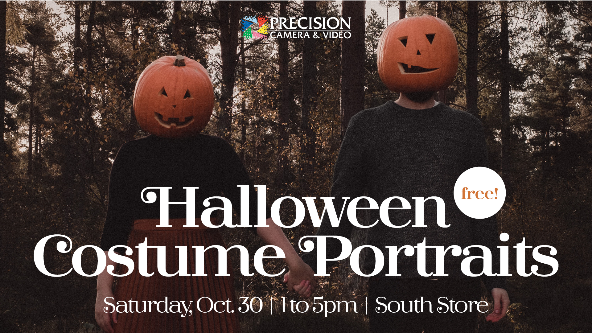 FREE Prints + Halloween Portraits at the South Store! - Precision ...